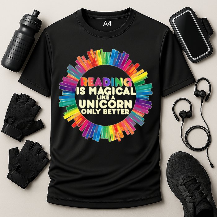 Reading Is Magical Like A Unicorn Only Better Performance Shirt