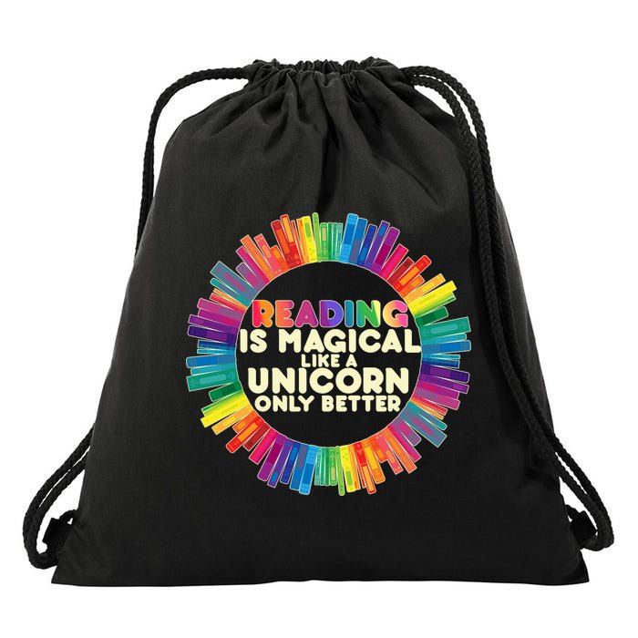 Reading Is Magical Like A Unicorn Only Better Drawstring Bag