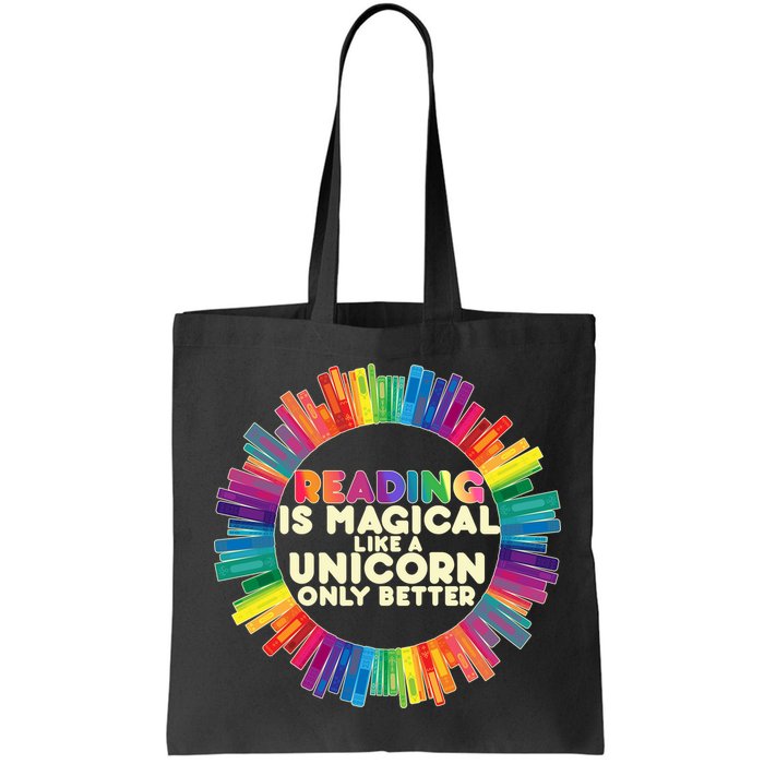 Reading Is Magical Like A Unicorn Only Better Bag
