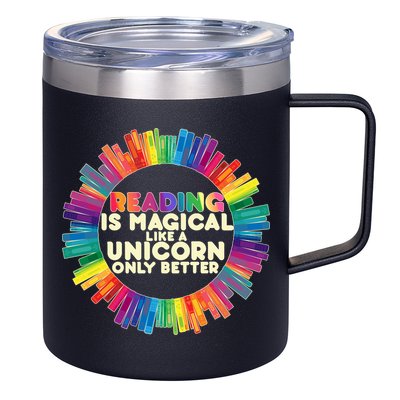 Reading Is Magical Like A Unicorn Only Better 12oz Stainless Steel Coffee Mug