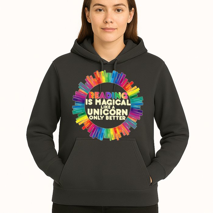 Reading Is Magical Like A Unicorn Only Better Hoodie