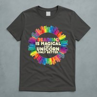 Reading Is Magical Like A Unicorn Only Better T-Shirt