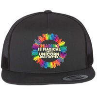 Reading Is Magical Like A Unicorn Only Better Flatbill Hat