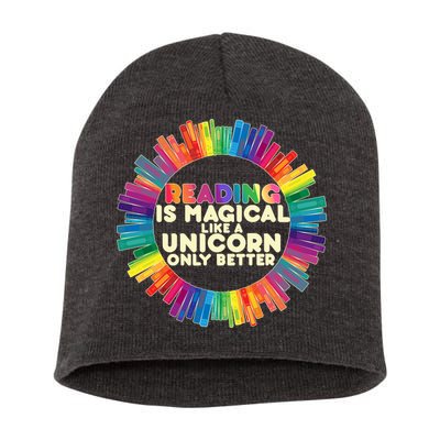 Reading Is Magical Like A Unicorn Only Better Short Acrylic Beanie