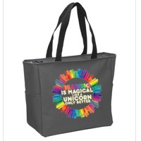 Reading Is Magical Like A Unicorn Only Better Zip Tote Bag