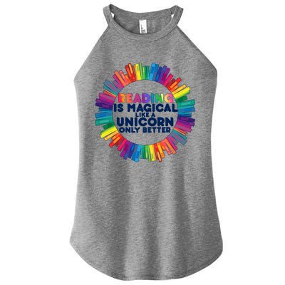 Reading Is Magical Like A Unicorn Only Better Women's Perfect Tri Rocker Tank