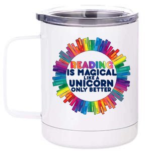 Reading Is Magical Like A Unicorn Only Better 12 oz Stainless Steel Tumbler Cup