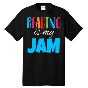 Reading Is My Jam Tall T-Shirt