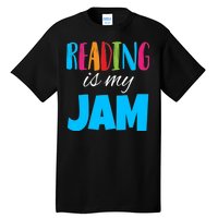 Reading Is My Jam Tall T-Shirt