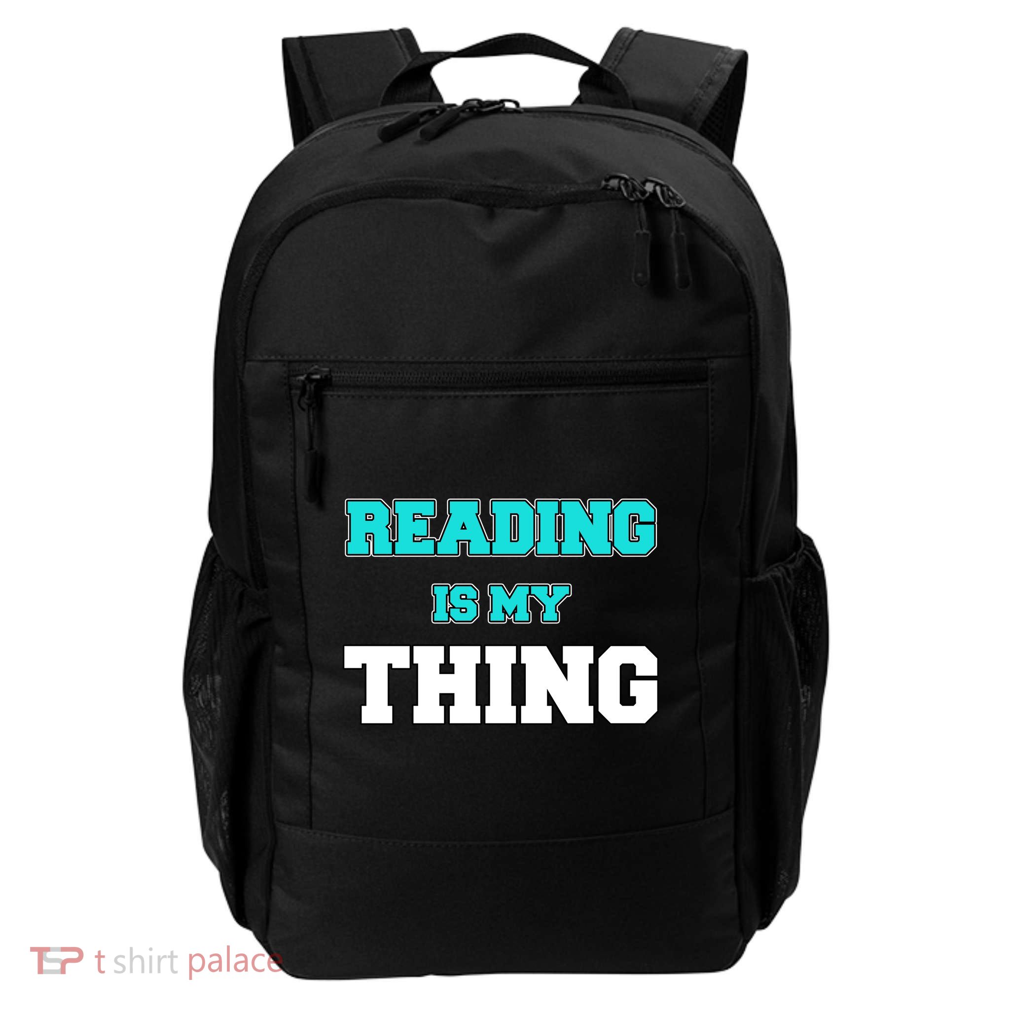 Reading Is My Thing Daily Commute Backpack
