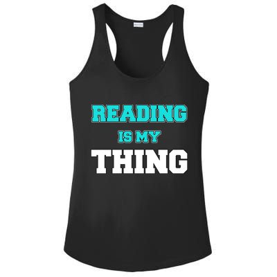 Reading Is My Thing Ladies PosiCharge Competitor Racerback Tank