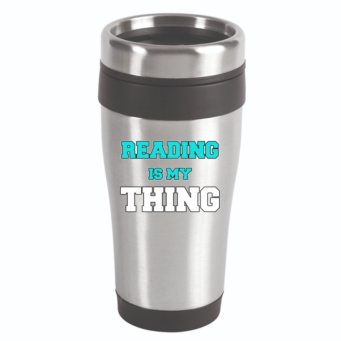 Reading Is My Thing 16oz Travel Tumbler