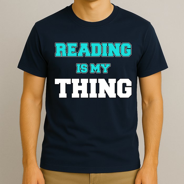 Reading Is My Thing T-Shirt