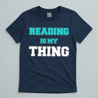 Reading Is My Thing T-Shirt