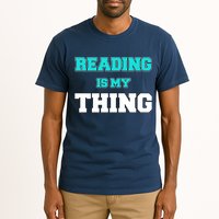 Reading Is My Thing Tall T-Shirt