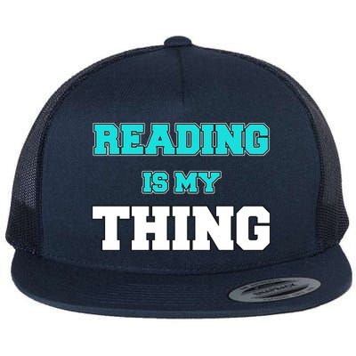 Reading Is My Thing Flat Bill Trucker Hat