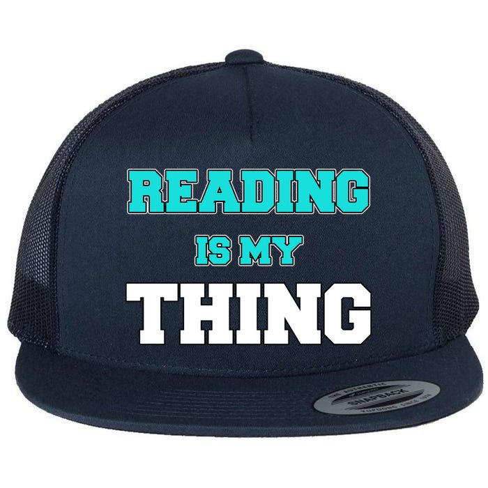 Reading Is My Thing Flatbill Hat