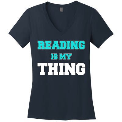 Reading Is My Thing Women's V-Neck T-Shirt