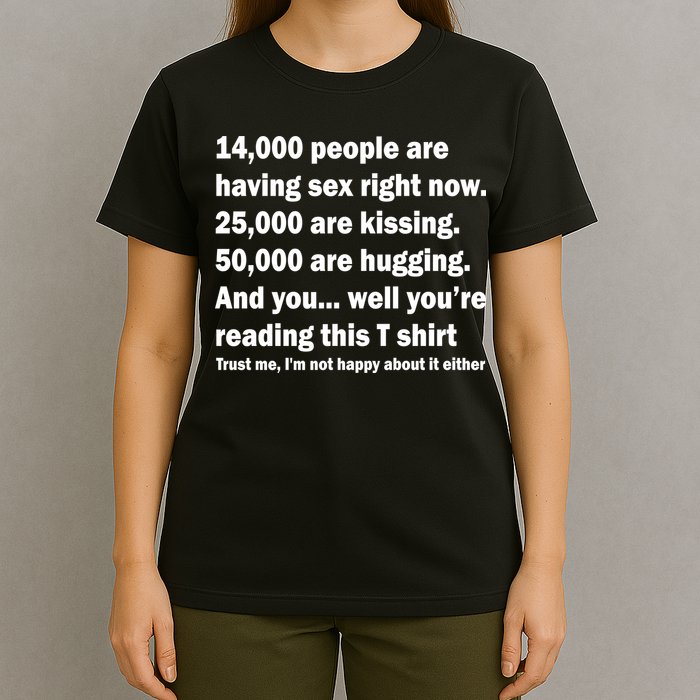 Reading This Funny Single Life Quote T-Shirt
