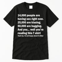 Reading This Funny Single Life Quote Tall T-Shirt