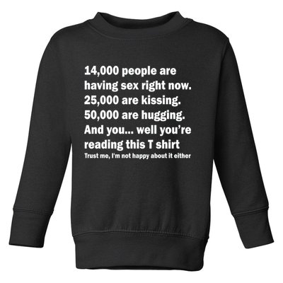 Reading This Funny Single Life Quote Toddler Sweatshirt