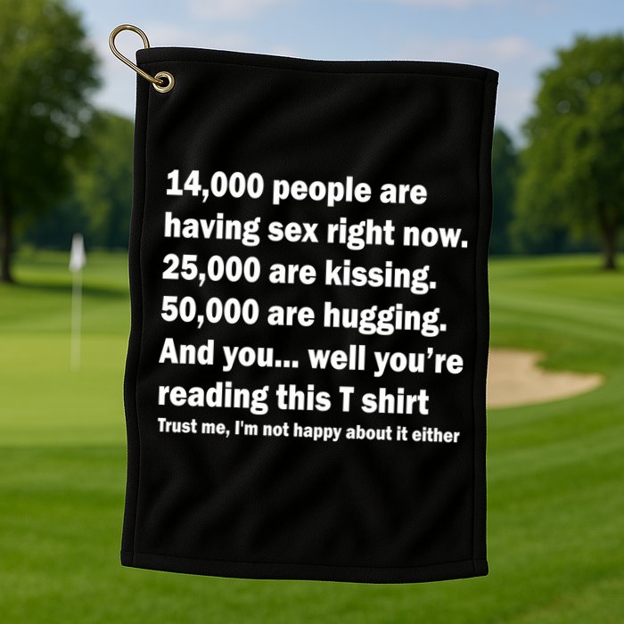 Reading This Funny Single Life Quote Golf Towel
