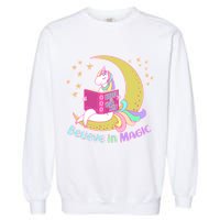Reading Unicorn Believe In Yourself & Magic Garment-Dyed Sweatshirt