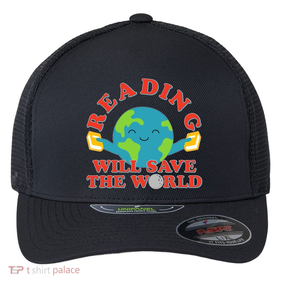 Reading Will Save The World Flexfit Unipanel Trucker Cap
