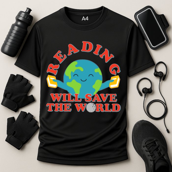 Reading Will Save The World Performance Shirt