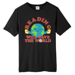 Reading Will Save The World Tall Fusion ChromaSoft Performance T-Shirt