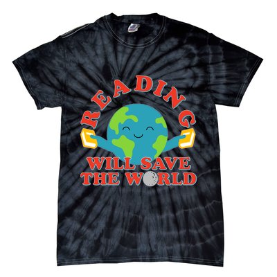 Reading Will Save The World Tie-Dye T-Shirt