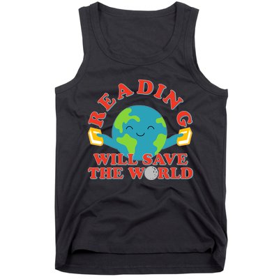 Reading Will Save The World Tank Top