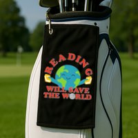 Reading Will Save The World Golf Towel
