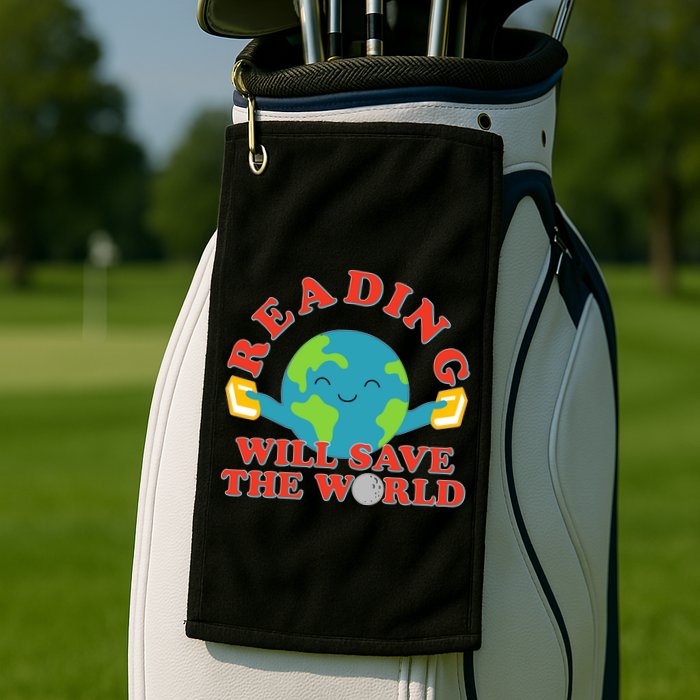 Reading Will Save The World Golf Towel