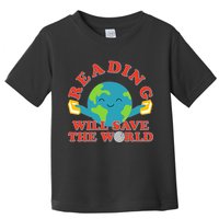 Reading Will Save The World Toddler T-Shirt