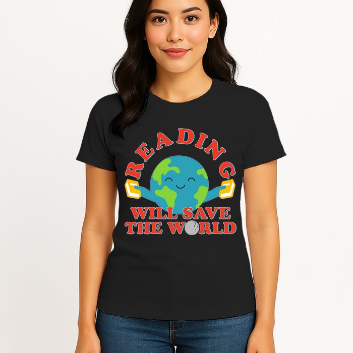 Reading Will Save The World Womens T-Shirt