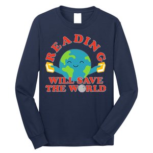 Reading Will Save The World Long Sleeve Shirt