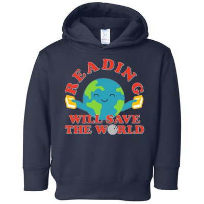 Reading Will Save The World Toddler Hoodie