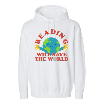 Reading Will Save The World Garment-Dyed Fleece Hoodie