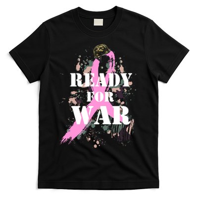 Ready For War Breast Cancer T-Shirt
