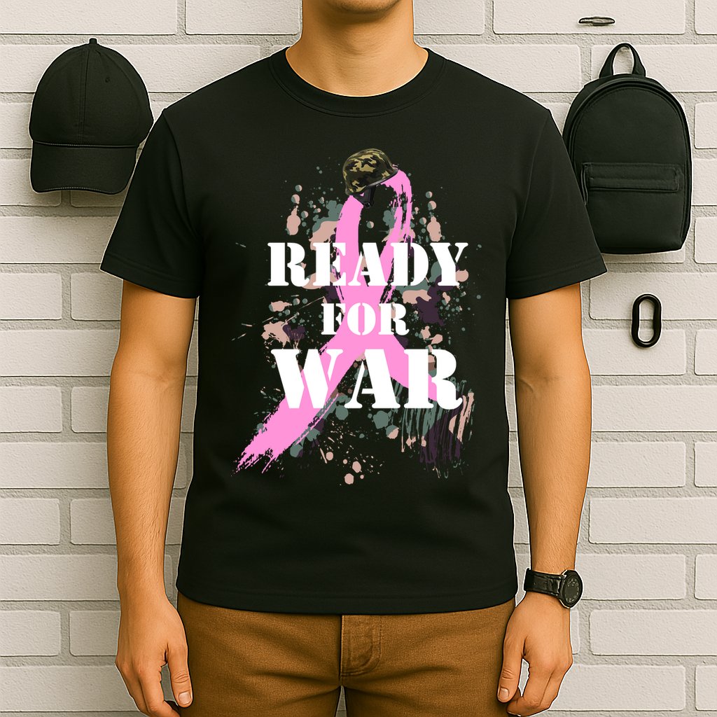 Ready For War Breast Cancer T-Shirt