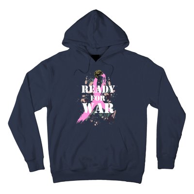 Ready For War Breast Cancer Hoodie