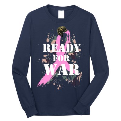 Ready For War Breast Cancer Long Sleeve Shirt