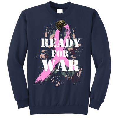 Ready For War Breast Cancer Sweatshirt