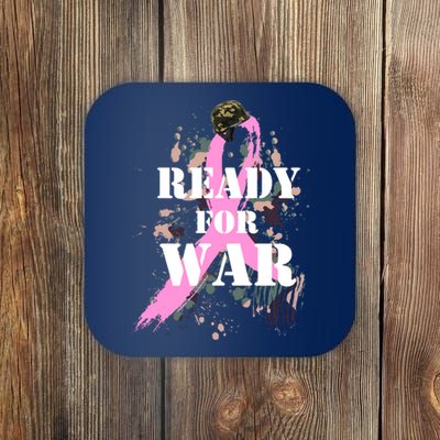 Ready For War Breast Cancer Coaster