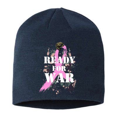 Ready For War Breast Cancer Sustainable Beanie