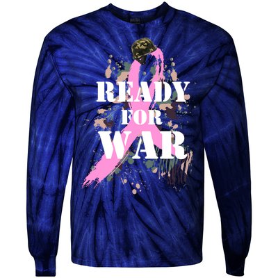 Ready For War Breast Cancer Tie-Dye Long Sleeve Shirt