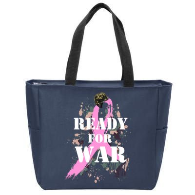 Ready For War Breast Cancer Zip Tote Bag