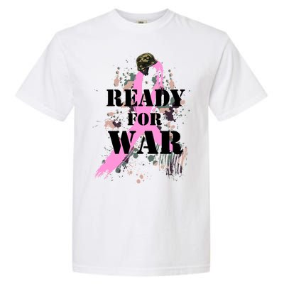 Ready For War Breast Cancer Garment-Dyed Heavyweight T-Shirt