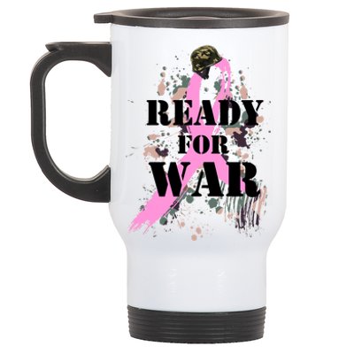 Ready For War Breast Cancer Stainless Steel Travel Mug